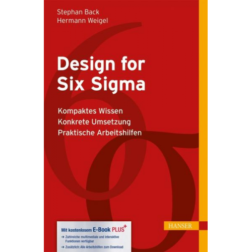 Stephan Back & Hermann Weigel - Design for Six Sigma