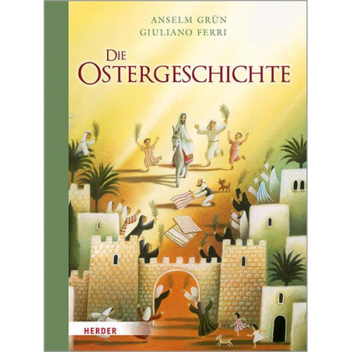 Anselm Grün - Die Ostergeschichte