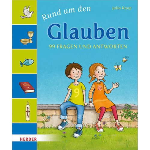 Julia Knop - Rund um den Glauben