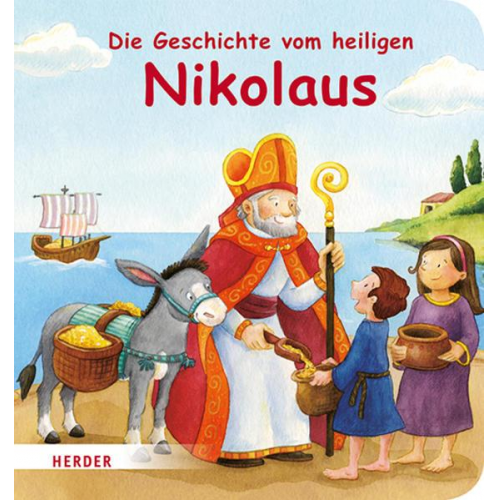 Rebecca Schickel - Die Geschichte vom heiligen Nikolaus (Pappbilderbuch)