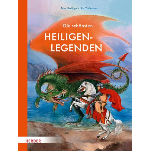 Max Bolliger - Die schönsten Heiligenlegenden