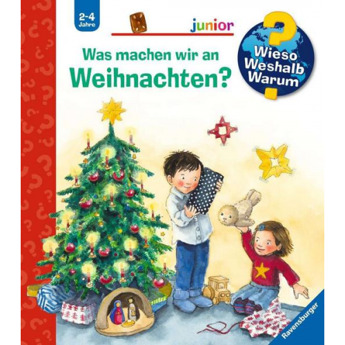 Andrea Erne - Wieso? Weshalb? Warum? junior, Band 44 - Was machen wir an Weihnachten?