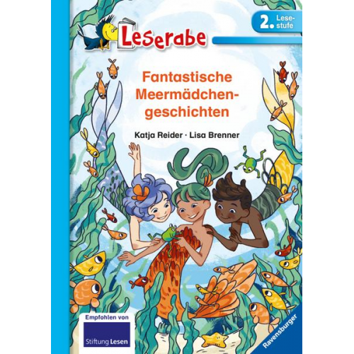 Katja Reider - Leserabe 2. Lesestufe - Fantastische Meermädchengeschichten