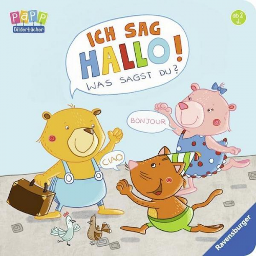 Bernd Penners - Ich sag Hallo! Was sagst du?