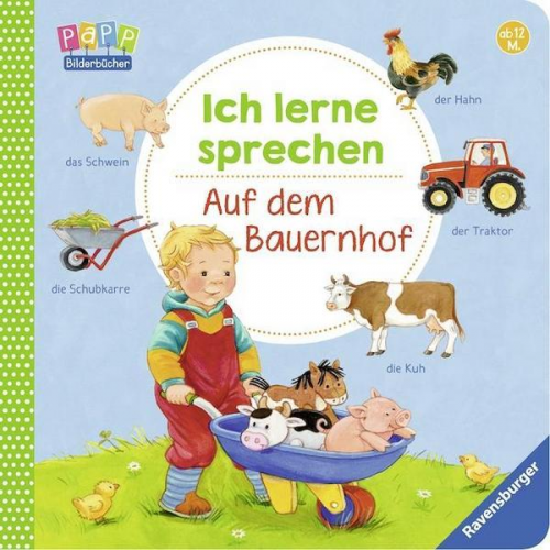 Frauke Nahrgang - Ich lerne sprechen: Auf dem Bauernhof