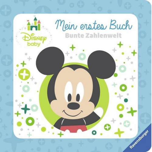 Disney Baby Mein erstes Buch Micky Maus: Bunte Zahlenwelt