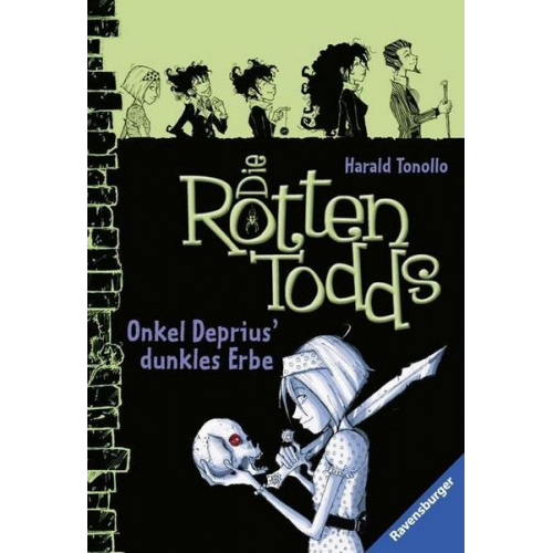 Harald Tonollo - Onkel Deprius' dunkles Erbe / Die Rottentodds Bd.1