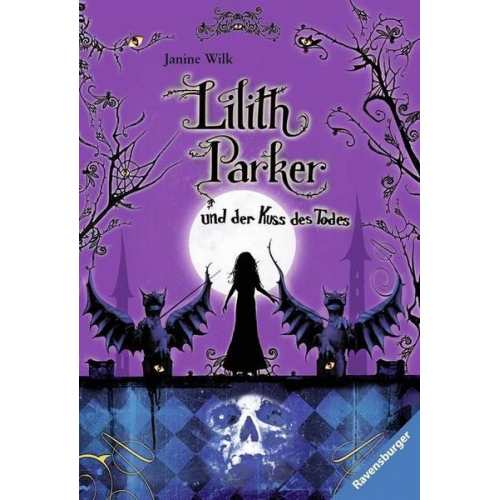 Janine Wilk - Lilith Parker, Band 2: Lilith Parker und der Kuss des Todes