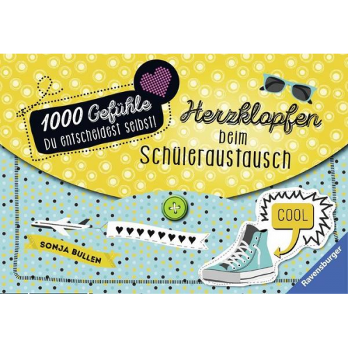 Sonja Bullen - Herzklopfen beim Schüleraustausch / 1000 Gefühle Bd.1