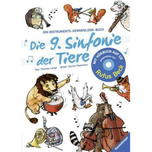 Thomas Lange - Die 9. Sinfonie der Tiere (mit CD)