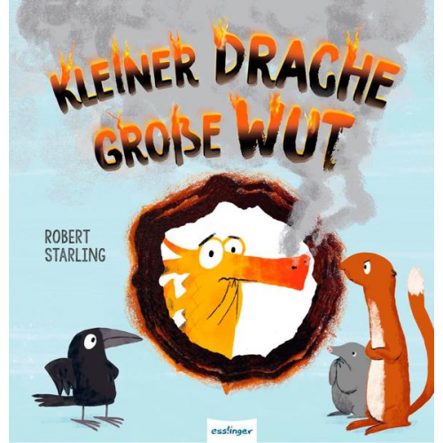 Robert Starling - Kleiner Drache Finn: Kleiner Drache – große Wut