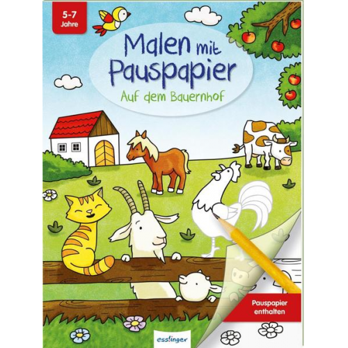Malen mit Pauspapier: Auf dem Bauernhof