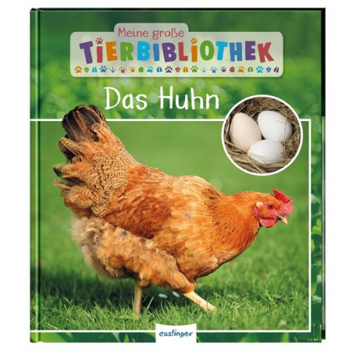 Christian Havard Valerie Tracqui - Meine große Tierbibliothek: Das Huhn