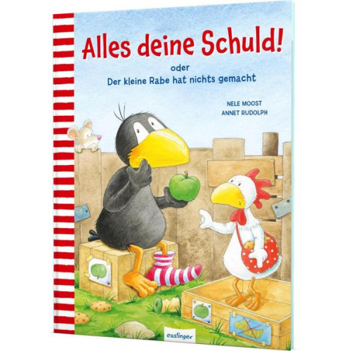 Nele Moost - Der kleine Rabe Socke: Alles deine Schuld! oder Der kleine Rabe hat nichts gemacht