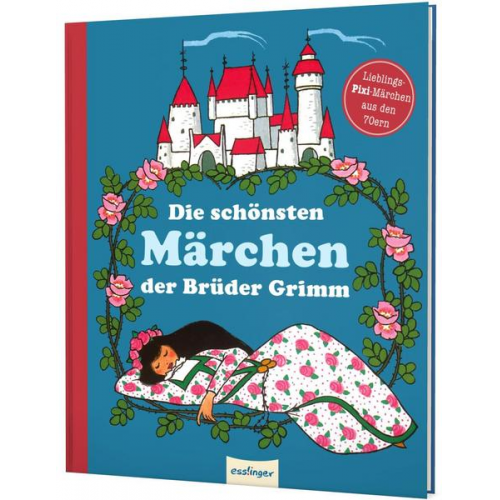 Die schönsten Märchen der Brüder Grimm