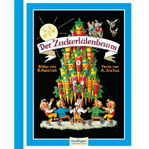 Albert Sixtus - Der Zuckertütenbaum