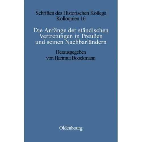 Die Anfänge der ständischen Vertretungen in Preußen und seinen Nachbarländern