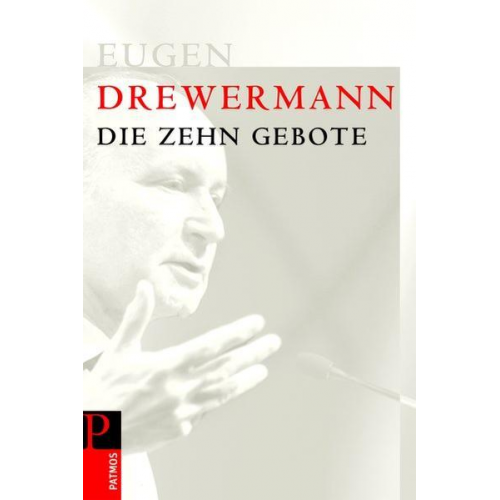 Eugen Drewermann - Die zehn Gebote