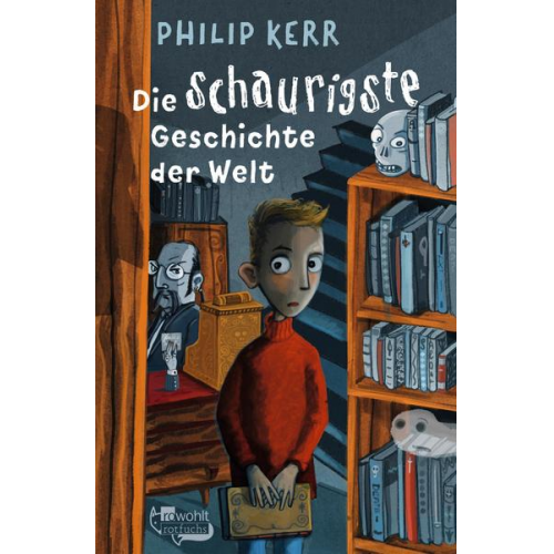 Philip Kerr - Die schaurigste Geschichte der Welt