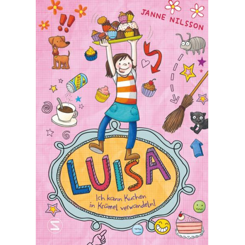 Janne Nilsson - Luisa 02 - Ich kann Kuchen in Krümel verwandeln!