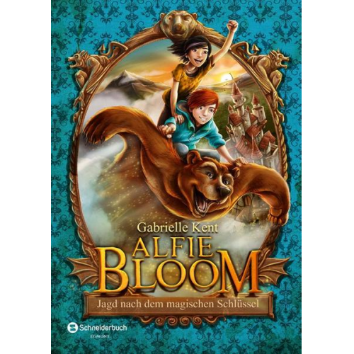 Gabrielle Kent - Jagd nach dem magischen Schlüssel / Alfie Bloom Bd.2
