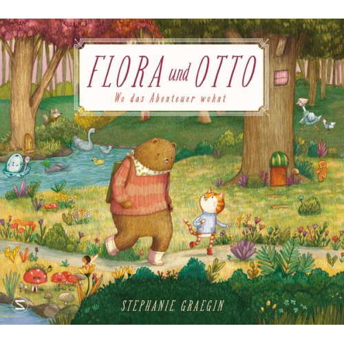 Stephanie Graegin - Flora und Otto. Wo das Abenteuer wohnt