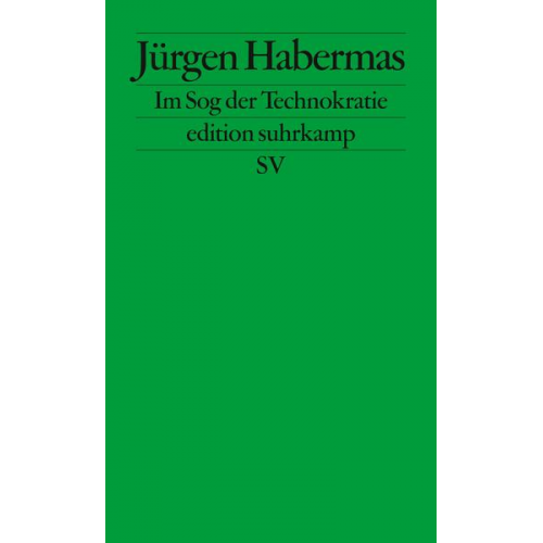 Jürgen Habermas - Im Sog der Technokratie