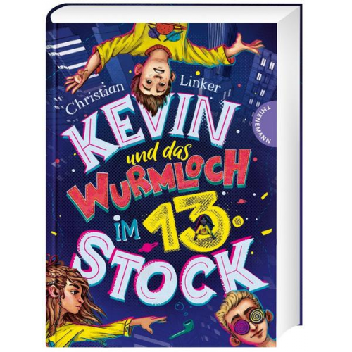 Christian Linker - Kevin und das Wurmloch im 13. Stock