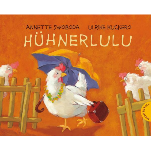 Ulrike Kuckero - Hühnerlulu
