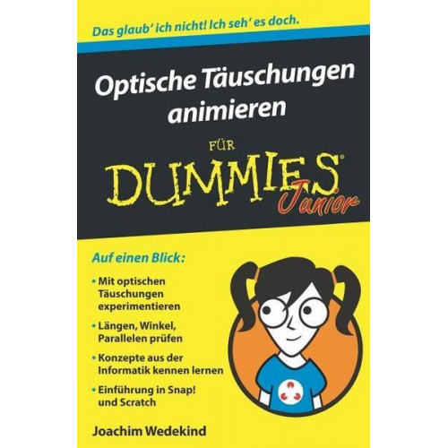 Joachim Wedekind - Optische Täuschungen animieren für Dummies Junior
