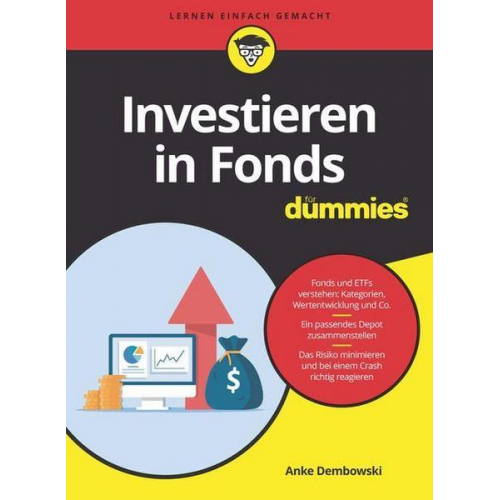 Anke Dembowski - Investieren in Fonds für Dummies