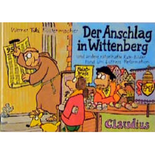 Werner Tiki Küstenmacher - Der Anschlag in Wittenberg