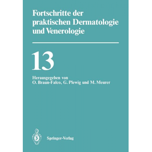 Fortschritte der praktischen Dermatologie und Venerologie