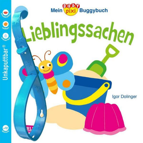 Igor Dolinger - Baby Pixi 46: Mein Baby-Pixi Buggybuch: Lieblingssachen