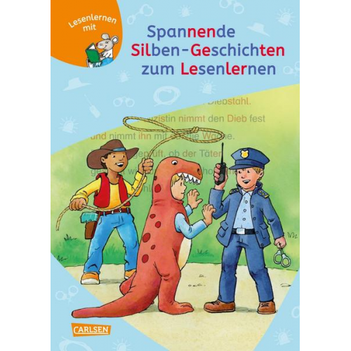 Christa Holtei Imke Rudel Petra Wiese - LESEMAUS zum Lesenlernen Sammelbände: Spannende Silben-Geschichten zum Lesenlernen