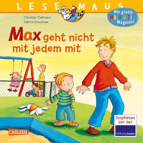 Christian Tielmann - LESEMAUS 4: Max geht nicht mit jedem mit