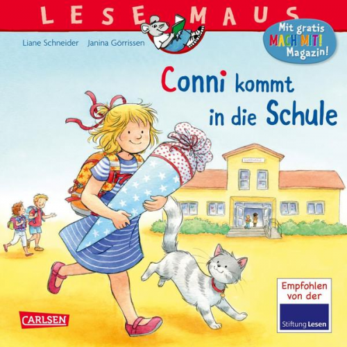 Liane Schneider - LESEMAUS 101: Conni kommt in die Schule