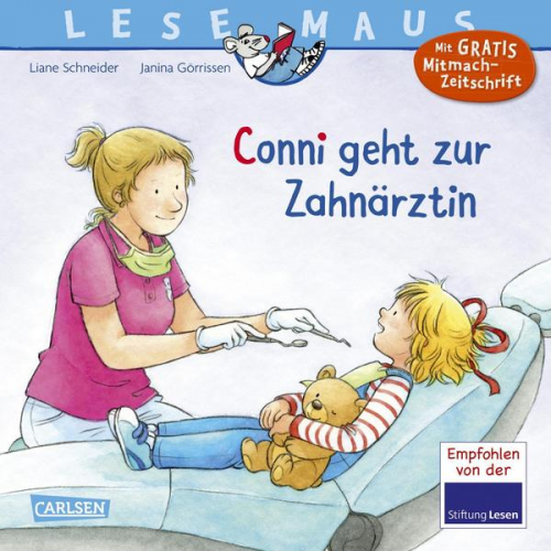 Liane Schneider - LESEMAUS 56: Conni geht zur Zahnärztin (Neuausgabe)