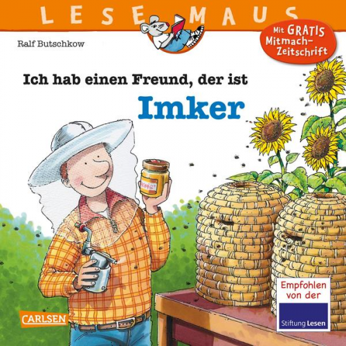 Ralf Butschkow - LESEMAUS 121: Ich hab einen Freund, der ist Imker