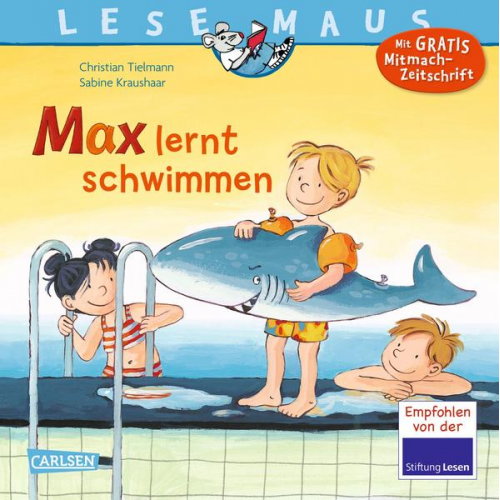 Christian Tielmann - LESEMAUS 54: Max lernt schwimmen