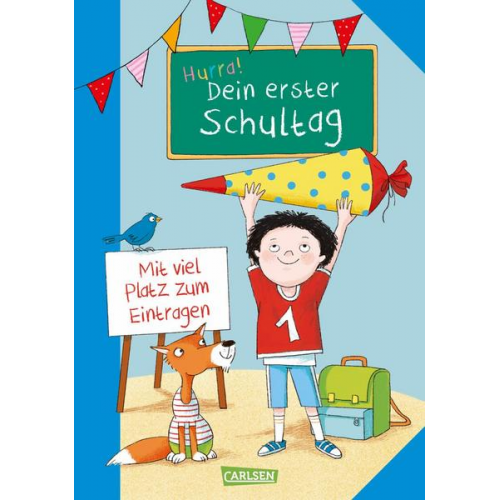 Schlau für die Schule: Hurra! Dein erster Schultag (Jungs)