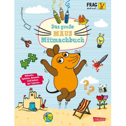 61836 - Frag doch mal ... die Maus: Das große Maus-Mitmachbuch