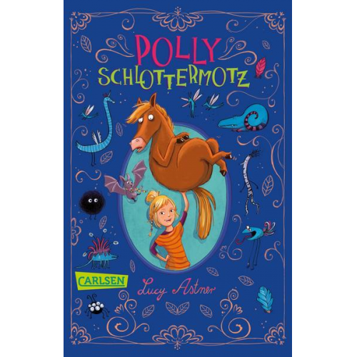 Lucy Astner - Polly Schlottermotz 1: Polly Schlottermotz