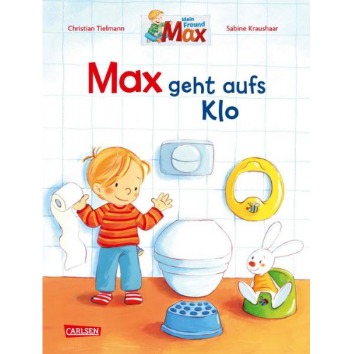 Christian Tielmann - Max-Bilderbücher: Max geht aufs Klo