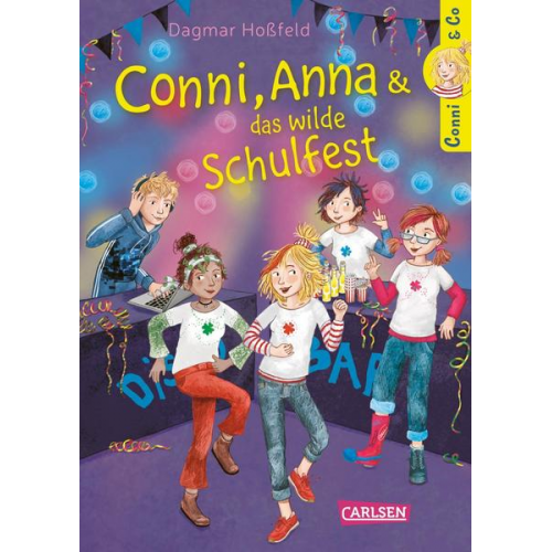 Dagmar Hoßfeld - Conni & Co 4: Conni, Anna und das wilde Schulfest