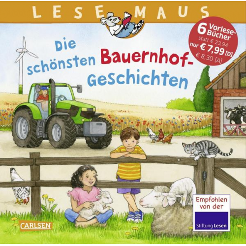 Christian Tielmann Sandra Ladwig Monika Wittmann Alexander Steffensmeier Gabriela Krümmel - LESEMAUS Sonderbände: Die schönsten Bauernhof-Geschichten