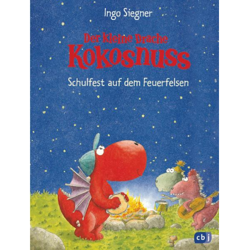 Ingo Siegner - Schulfest auf dem Feuerfelsen / Die Abenteuer des kleinen Drachen Kokosnuss Band 5
