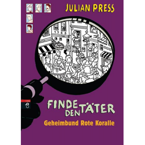 Julian Press - Geheimbund Rote Koralle / Finde den Täter Band 5