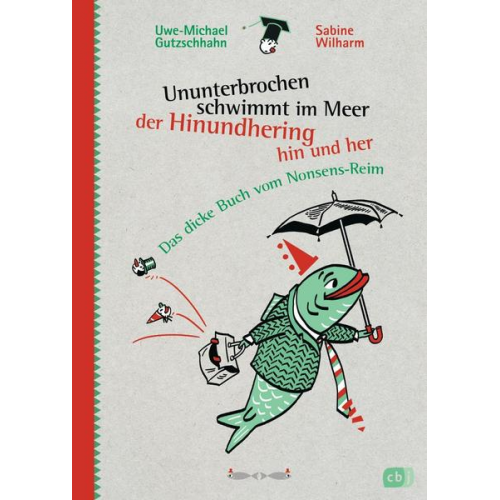 Uwe-Michael Gutzschhahn - Ununterbrochen schwimmt im Meer der Hinundhering hin und her
