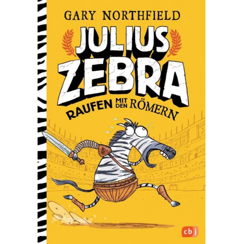Gary Northfield - Raufen mit den Römern / Julius Zebra Band 1